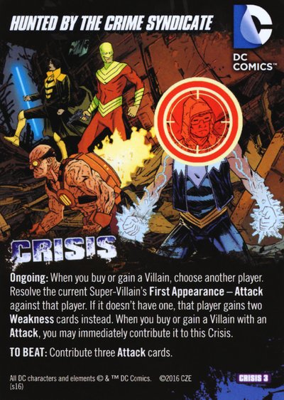 Hunted by the Crime Syndicate
