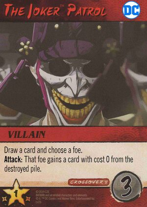 The Joker Patrol
